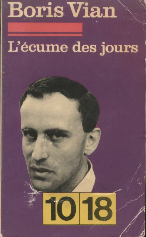Livrenpoche : L'écume des jours de Boris Vian - Gérard Roubichou - Livre