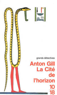 Livrenpoche : La cité de l'horizon - Anton Gill - Livre