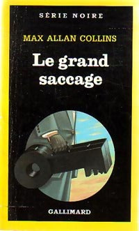 Livrenpoche : Le grand saccage - Max Allan Collins - Livre