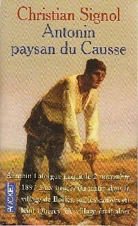 Livrenpoche : Antonin, paysan du Causse - Christian Signol - Livre