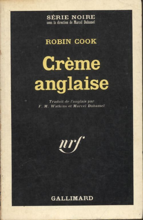 Crème anglaise - Robin Cook - Livre