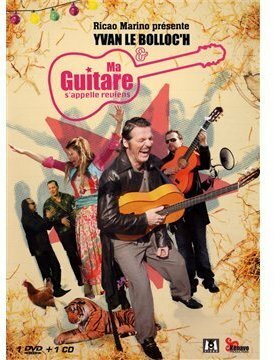 Livrenpoche : Ricao Marino présente Yvan Le Bolloc'h & Ma Guitare s'appelle reviens - Karim Adda, Bruno Tocaben - DVD