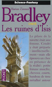 Livrenpoche : Unité Tome III : Les ruines d'Isis - Marion Zimmer Bradley - Livre