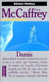 Livrenpoche : Le vol de Pégase Tome IV : Damia - Anne McCaffrey - Livre