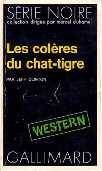 Livrenpoche : Les colères du chat-tigre - Jeff Clinton - Livre