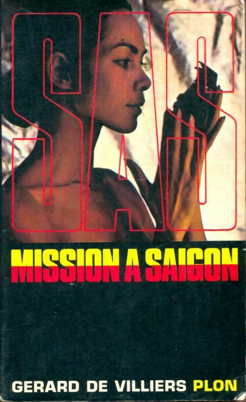 Livrenpoche : Mission à Saïgon - Gérard De Villiers - Livre