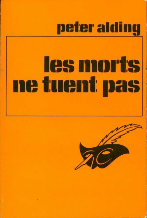 Livrenpoche : Les morts ne tuent pas - Peter Alding - Livre