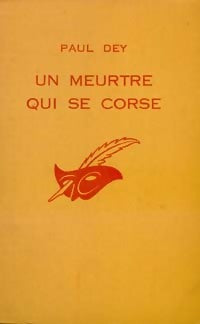 Livrenpoche : Un meurtre qui se corse - Paul Dey - Livre