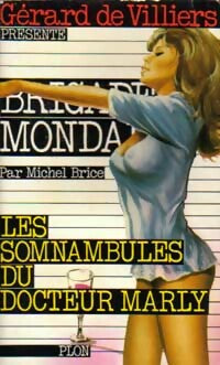 Livrenpoche : Les somnambules du docteur Marly - Michel Brice - Livre