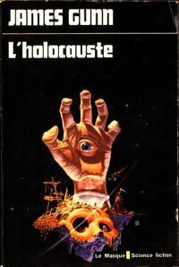 Livrenpoche : L'holocauste - James E. Gunn - Livre