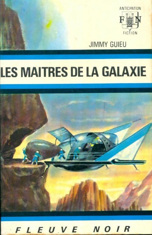 Livrenpoche : Les maîtres de la galaxie - Jimmy Guieu - Livre