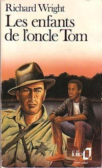 Livrenpoche : Les enfants de l'oncle Tom / Là-bas près de la rivière - Richard Wright - Livre