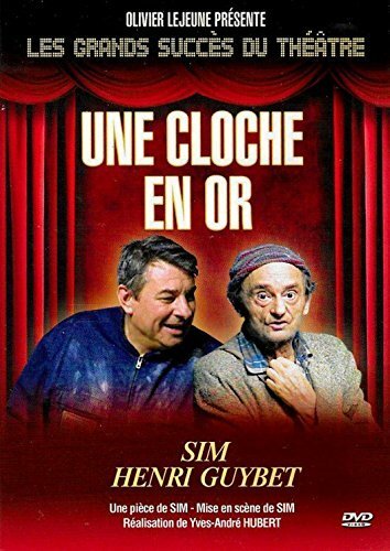 Livrenpoche : Une cloche en or - les grands succes du theatre / sim - henry guybet - XXX - DVD