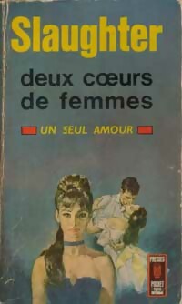 Livrenpoche : Deux coeurs de femmes - Frank Gill Slaughter - Livre