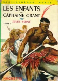 Livrenpoche : Les enfants du capitaine Grant Tome I - Jules Verne - Livre