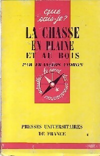 Livrenpoche : La chasse en plaine et au bois - F. Vidron - Livre