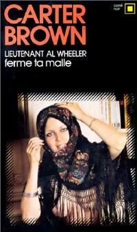 Livrenpoche : Ferme ta malle ! - Carter Brown - Livre