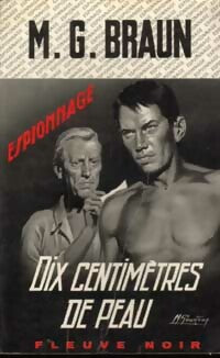 Livrenpoche : Dix centimètres de peau - M.G. Braun - Livre
