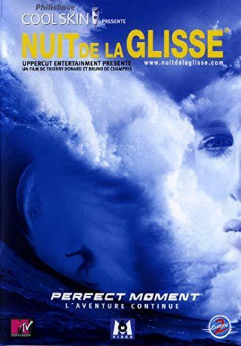 Livrenpoche : Nuit de la glisse 2004: Perfect moment, l'aventure continue - Thierry Donard - DVD