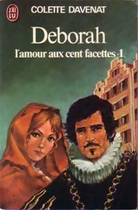 Livrenpoche : Deborah : L'amour aux cent facettes Tome I - Colette Davenat - Livre