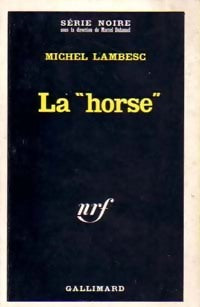 Livrenpoche : La horse - Michel Lambesc - Livre