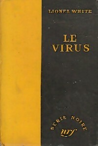 Livrenpoche : Le virus - Lionel White - Livre