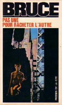 Livrenpoche : Pas une pour racheter l'autre - Jean Bruce - Livre