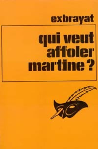 Livrenpoche : Qui veut affoler Martine ? - Charles Exbrayat - Livre