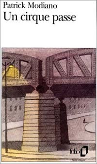 Livrenpoche : Un cirque passe - Patrick Modiano - Livre