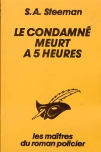 Livrenpoche : Le condamné meurt à 5 heures - Steeman-S. A. - Livre