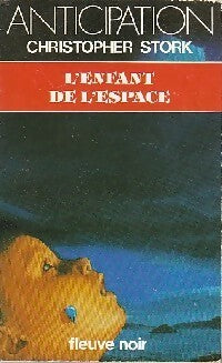 Livrenpoche : L'enfant de l'espace - Christopher Stork - Livre
