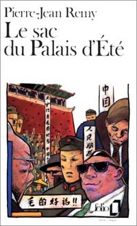 Livrenpoche : Le sac du palais d'été - Pierre-Jean Rémy - Livre