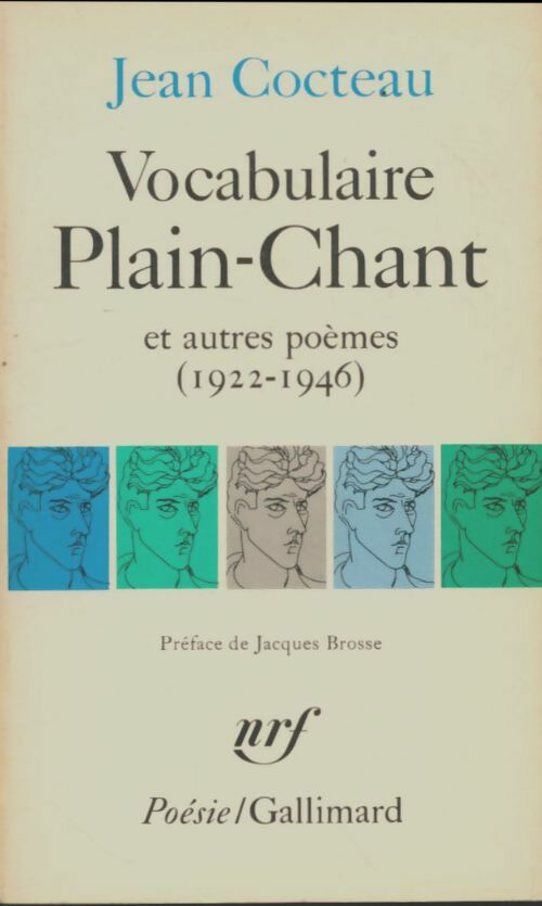 Livrenpoche : Vocabulaire / Plain-chant / L'ange heurtebise / Par lui-même / Etc... - Jean Cocteau - Livre