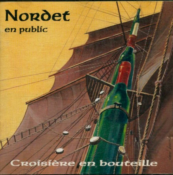 Livrenpoche : Nordet - Croisière en bouteille - Nordet - CD