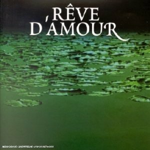 Livrenpoche : Rêve d'amour - - CD