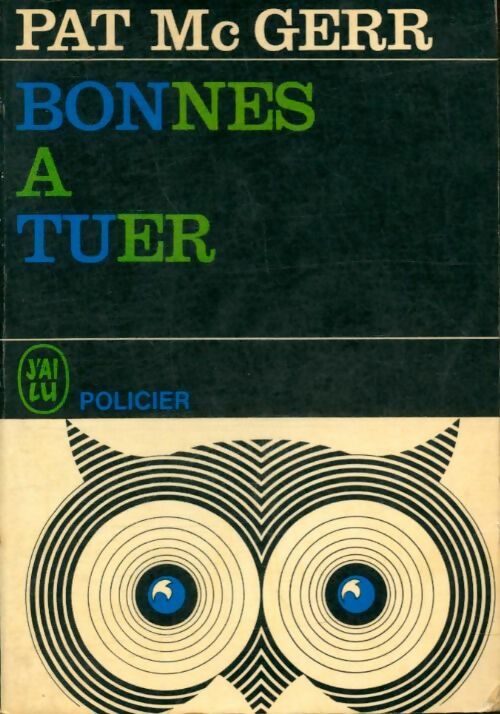 Livrenpoche : Bonnes à tuer - Patricia McGerr - Livre