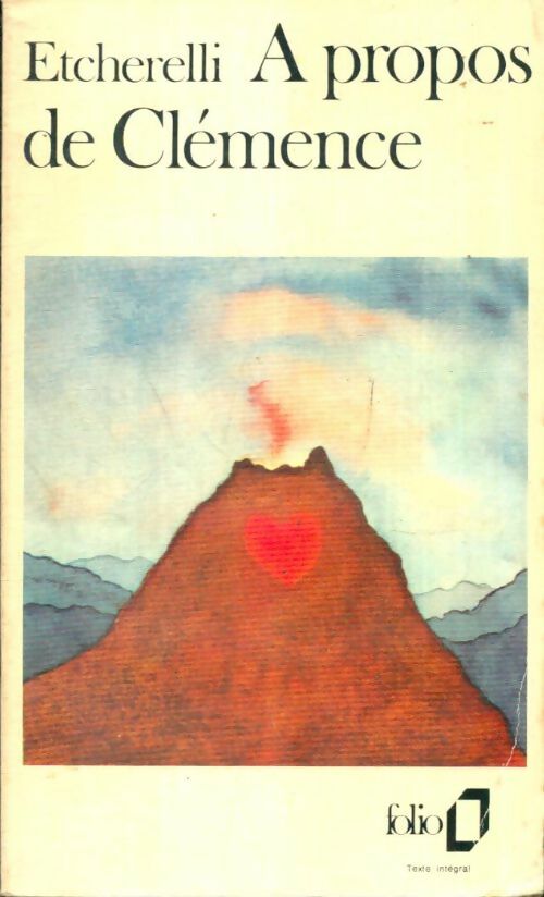 Livrenpoche : A propos de Clémence - Claire Etcherelli - Livre