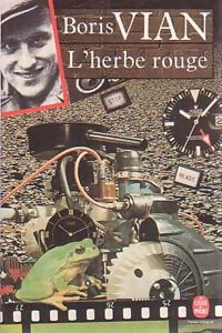 Livrenpoche : L'herbe rouge - Boris Vian - Livre