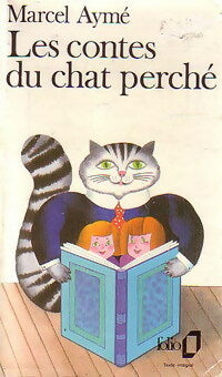 Livrenpoche : Les contes du chat perché - Marcel Aymé - Livre