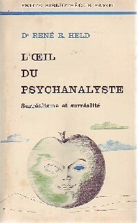 Livrenpoche : L'oeil du psychanalyste - René R. Held - Livre