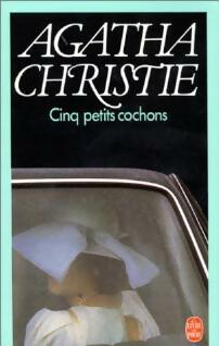 Livrenpoche : Cinq petits cochons - Agatha Christie - Livre