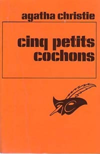 Livrenpoche : Cinq petits cochons - Agatha Christie - Livre