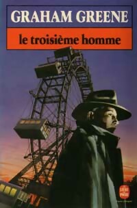 Livrenpoche : Le troisième homme - Graham Greene - Livre