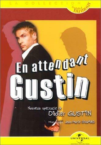 Livrenpoche : Didier Gustin : En attendant Gustin - Alain Dhenaut - DVD