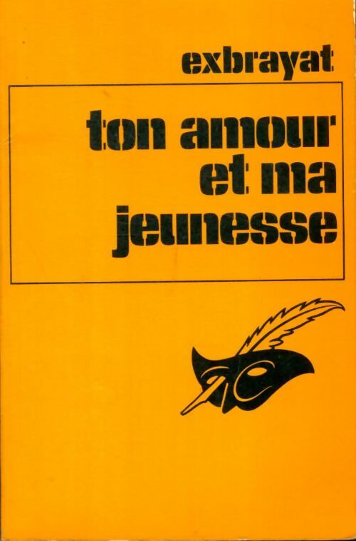 Livrenpoche : Ton amour et ma jeunesse - Charles Exbrayat - Livre
