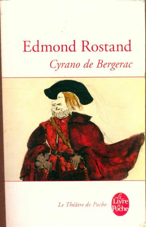 Livrenpoche : Cyrano de Bergerac - Edmond Rostand - Livre