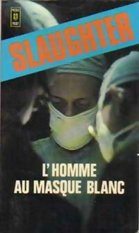 Livrenpoche : L'homme au masque blanc - Frank Gill Slaughter - Livre