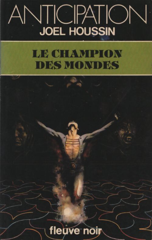 Le champion des mondes - Joël Houssin - Livre