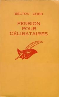 Livrenpoche : Pension pour célibataires - Belton Cobb - Livre