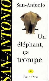 Livrenpoche : Un éléphant, ça trompe - San-Antonio - Livre